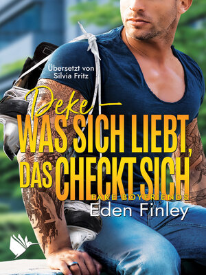 cover image of Deke--Was sich liebt, das checkt sich